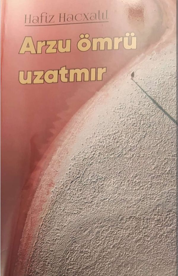 hafizkitab1 - ARZU ÖMRÜ UZADIR